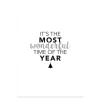 It's the Most Wonderful Time of the Year Christmas Poster Print Christmas Prints|