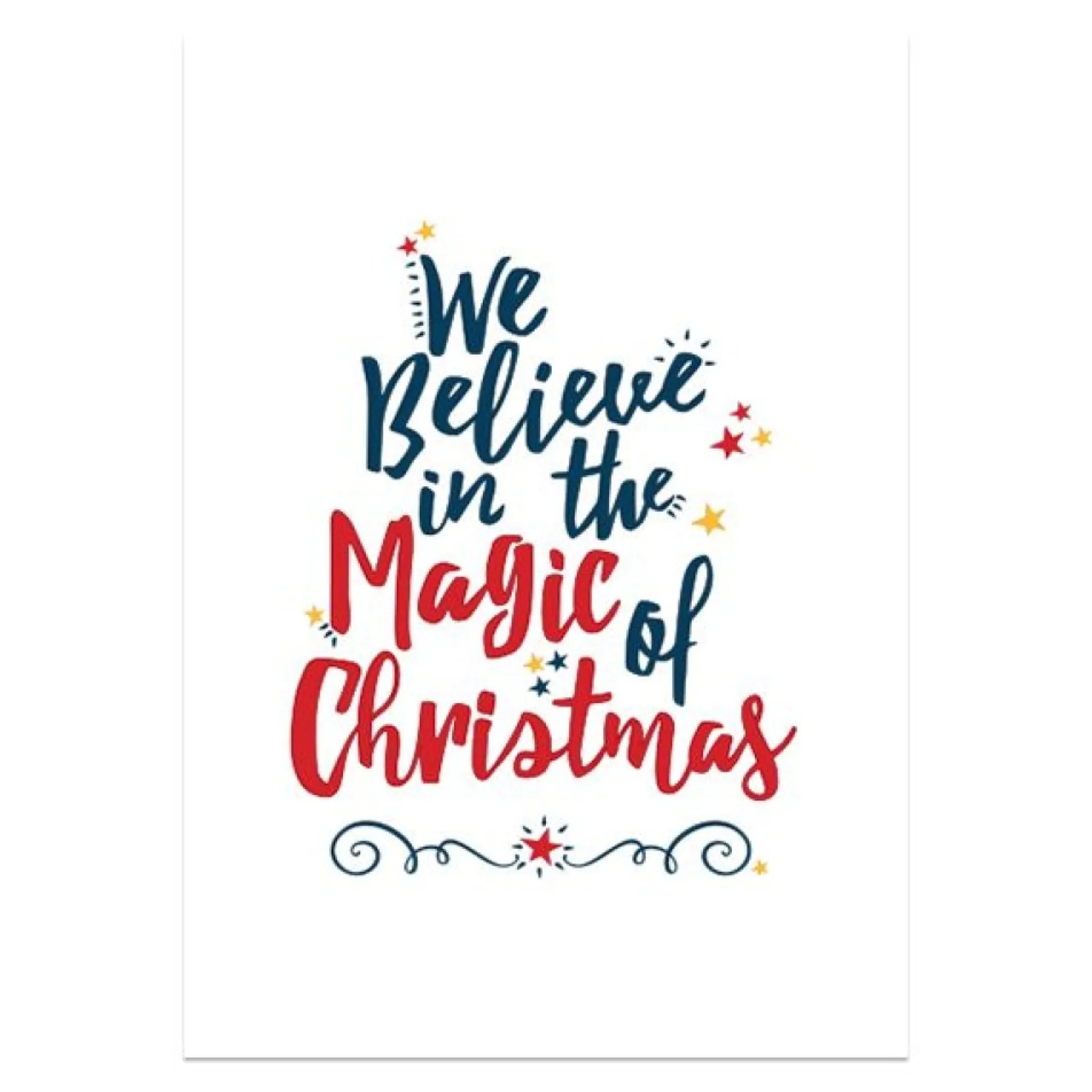We Believe in the Magic of Christmas Poster Print Christmas Prints|